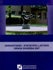 Zdravstveno-statistički ljetopis grada Zagreba 2007