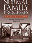 Normal Family Processes. Growing Diversity and Complexity (3rd Ed.)