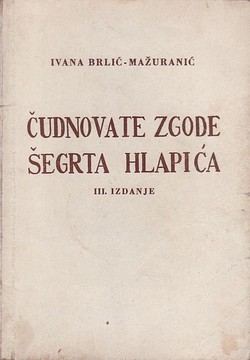 Čudnovate zgode šegrta Hlapića (3.izd.)