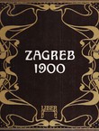 Zagreb 1900