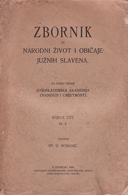 Zbornik za narodni život i običaje južnih Slavena XXV/2/1924