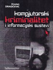 Kompjutorski kriminalitet i informacijski sustavi
