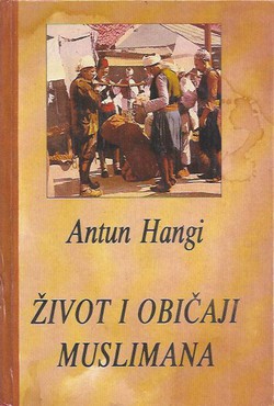Život i običaji Muslimana (3.izd.)