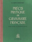 Precis pratique de grammaire francaise (5.ed.)