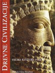 Drevne civilizacije. Velike kulture svijeta (6.izd.)
