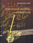 Svijet Mustafe Muhibbija, sarajevskoga kadije
