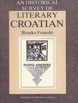 An Historical Survey of Literary Croatian