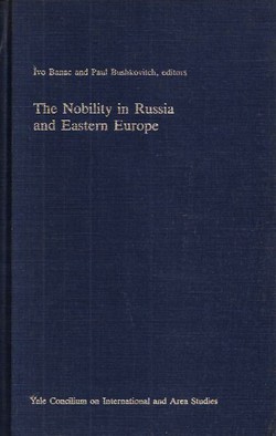 The Nobility in Russia and Eastern Europe