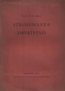 Strossmayer i Hrvatstvo