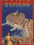 Rovinj / Rovigno. Touristische Monographie