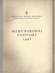 Međunarodni ugovori 1941/1943 I-III