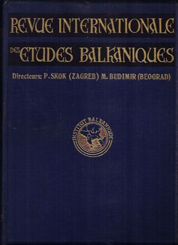 Revue internationale des etudes balkaniques II/I-II (3-4)/1936