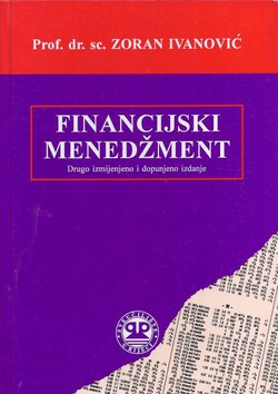 Financijski menedžment (2.izmj. i dop.izd.)