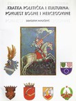 Kratka politička i kulturna povijest Bosne i Hercegovine