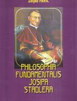 Philosophia fundamentalis Josipa Stadlera