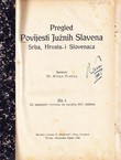 Pregled povijesti Južnih Slavena Srba, Hrvata i Slovenaca I-II