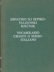 Hrvatsko ili srpsko-talijanski rječnik (4.proš.izd.)