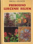Prirodno liječenje biljem (13.izd.)