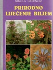 Prirodno liječenje biljem (10.proš.izd.)