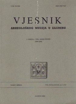 Vjesnik Arheološkog muzeja u Zagrebu, 3. serija, XXXII-XXXIII/1999-2000