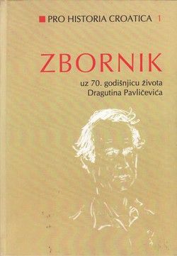 Zbornik uz 70. obljetnicu života Dragutina Pavličevića