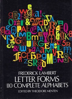 Letter Forms. 110 Complete Alphabets