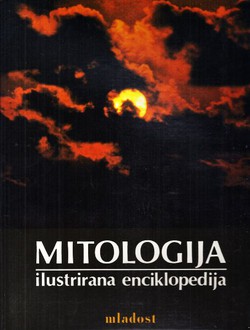 Mitologija. Ilustrirana enciklopedija