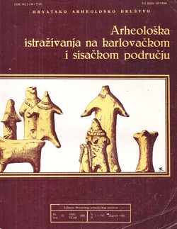 Arheološka istraživanja na karlovačkom i sisačkom području