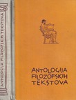 Antologija filozofskih tekstova s pregledom povijesti filozofije (3.izd.)