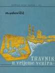 Travnik u vrijeme vezira (1699-1851)