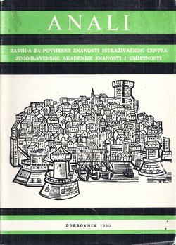 Anali Zavoda za povijesne znanosti JAZU u Dubrovniku XVIII/1980