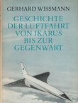 Geschichte der Luftfahrt von Ikarus bis zur Gegenwart (3.Aufl.)