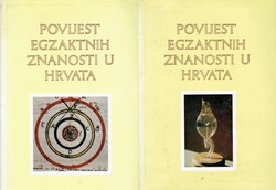 Povijest egzaktnih znanosti u Hrvata I-II