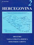 Hercegovina 2. Vojna i upravna jedinica Osmanskog carstva