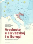 Vrednote u Hrvatskoj i u Europi. Komparativna analiza