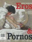 Eros & Pornos. Erotska i pornografska djela hrvatskih umjetnika 3.