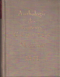 Anthologie des conteurs Croates Modernes 1880-1930