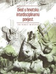 Uvod u hrvatsku interdisciplinarnu povijest