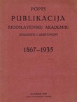 Popis publikacija Jugoslavenske akademije znanosti i umjetnosti 1867-1935
