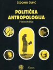 Politička antropologija. Hrestomatija