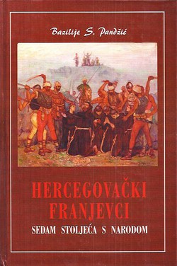 Hercegovački franjevci. Sedam stoljeća s narodom