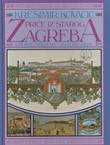 Priče iz starog Zagreba