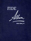 FIDE Album 1914-1944 II.