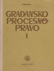 Građansko procesno pravo I. Parnično procesno pravo (2.prerađ.izd.)