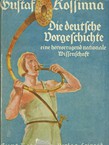 Die deutsche Vorgeschichte eine hervorragend nationale Wissenschaft (8.Aufl.)