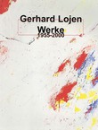 Gerhard Lojen. Werke 1955-2000