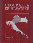 Geografija SR Hrvatske II. Središnja Hrvatska. Regionalni prikaz