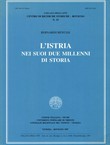 L'Istria nei suo due millenni di storia (ristampa da 1924)