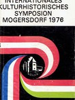 Internationales kulturhistorisches Symposion Mogersdorf 8/1976 (Školstvo i obrazovanje na panonskom području do 1918 s posebnim obzirom na višje školstvo)
