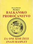 Balkansko proročanstvo za one koji žele znati rasplet